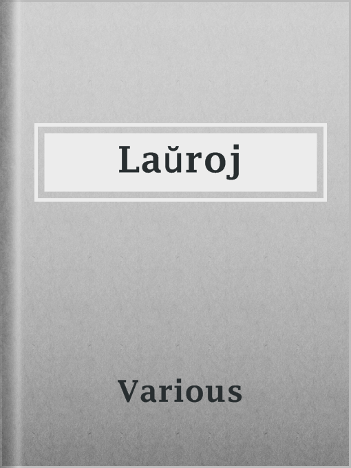 Title details for Laŭroj by Various - Available